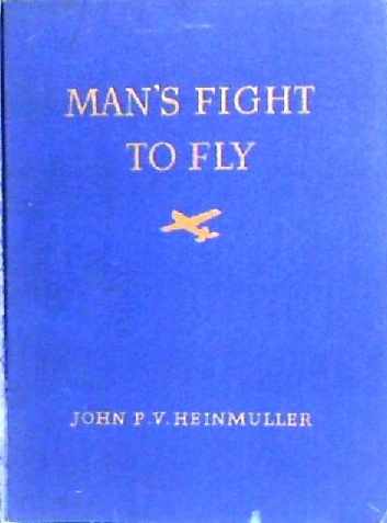 Heinmueller Mans Fight to Fly