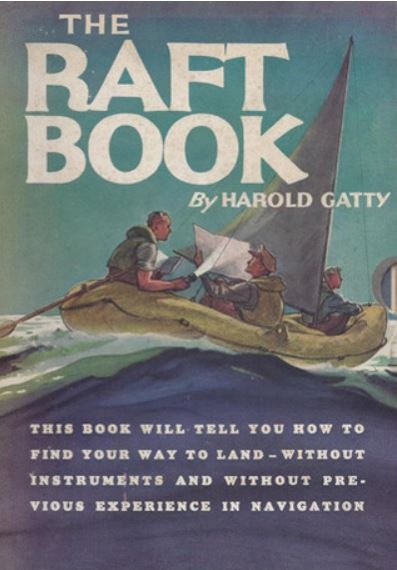 Harold Gatty The Raft Book